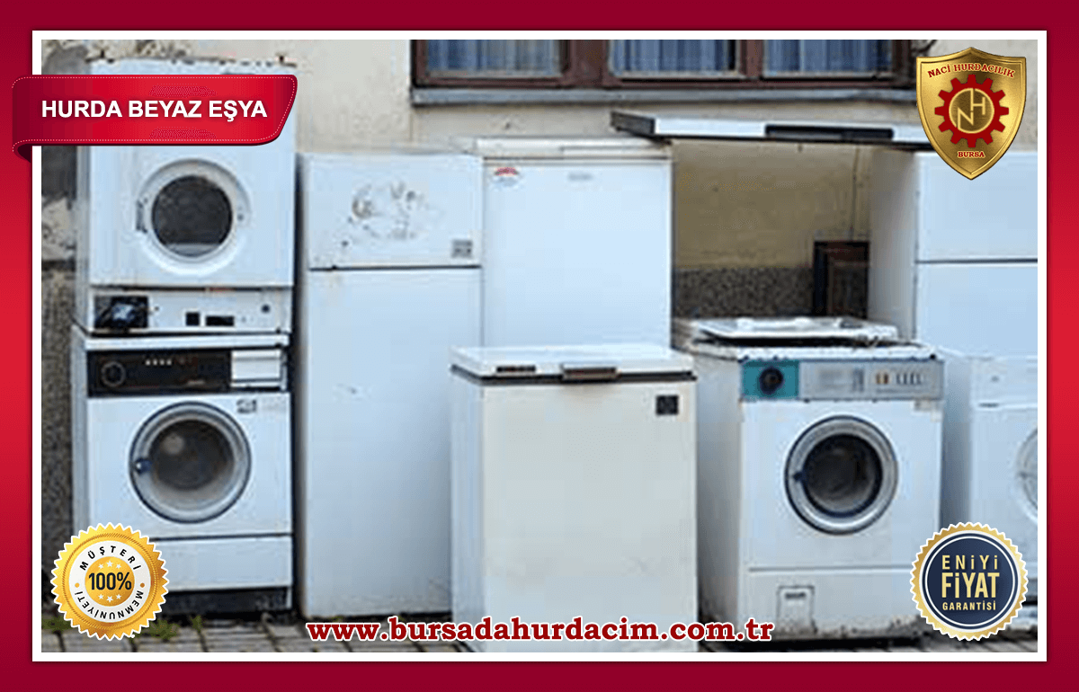 Bursa Hurda Beyaz Eşya Fiyatları